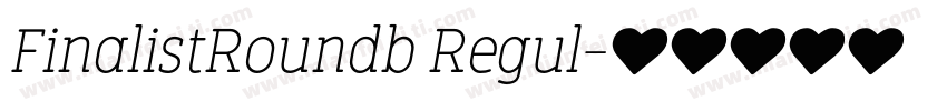 FinalistRoundb Regul字体转换